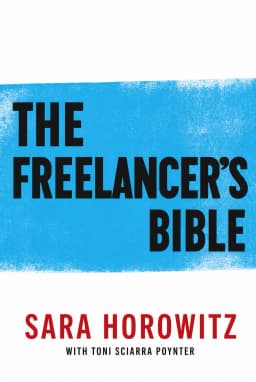The Freelancer's Bible